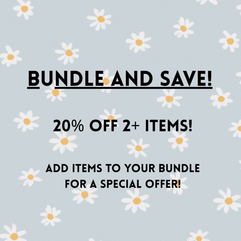 Bundle and Save!